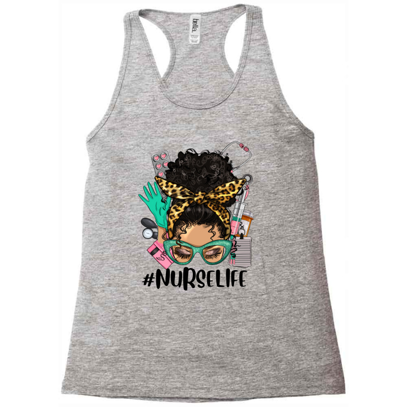 Afro Latina Messy Bun Nurse Life Racerback Tank by HRA Design Shop | Artistshot