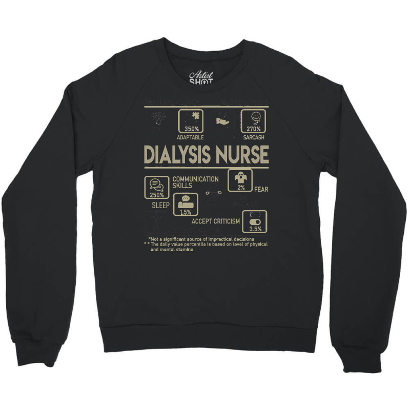 Dialysis Nurse T  Shirt Dialysis Nurse T Shirt   Multitasking Daily Va Crewneck Sweatshirt | Artistshot