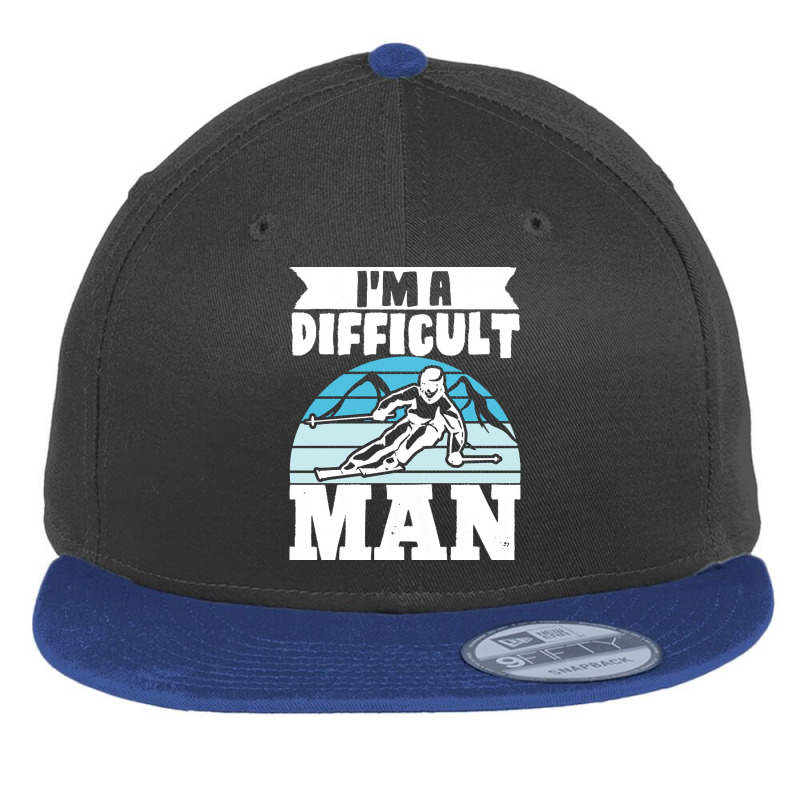 Skiing T  Shirt Skiing I M A Difficult Man Skier Winter Sports T  Shir Flat Bill Snapback Cap | Artistshot