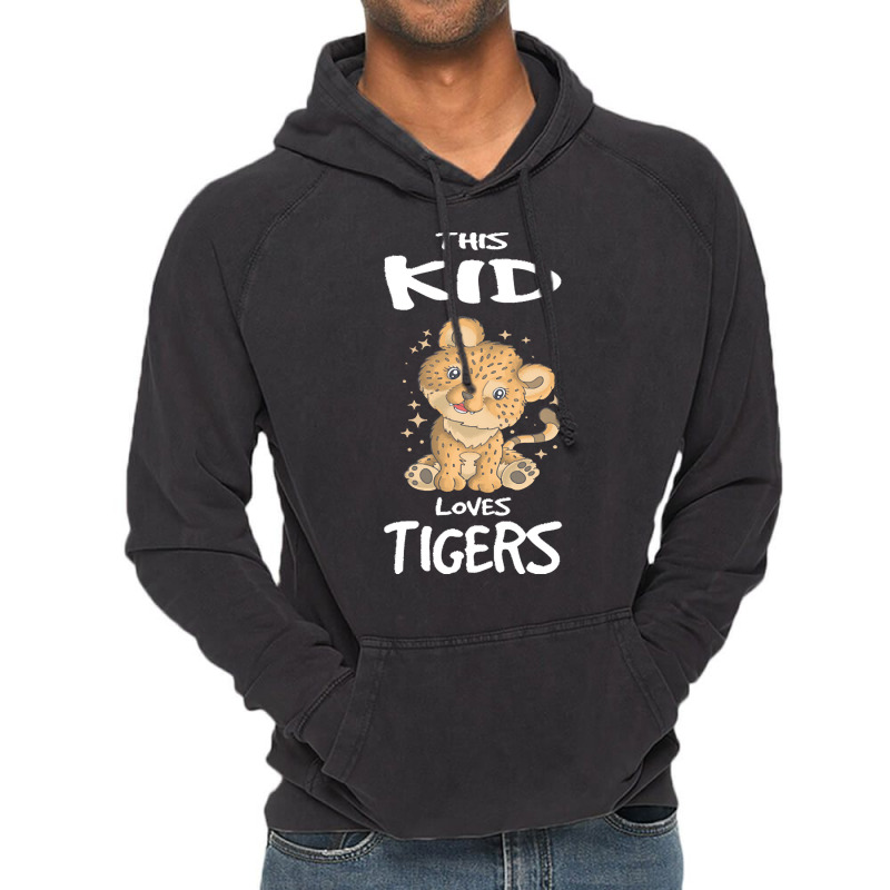 Tiger T  Shirt This Kid Loves Tigers I Toddler I Baby Vintage Hoodie | Artistshot