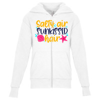 Salty Air Sunkissed Hair Youth Zipper Hoodie | Artistshot