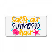 Salty Air Sunkissed Hair License Plate | Artistshot