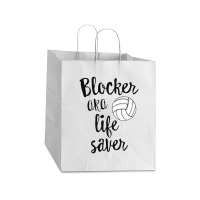 Blocker Aka Life Saver Funny Volleyball T Shirt Defense [converted] Co Take Out Paper Bag - 14 X 10 X 15 1/2 | Artistshot