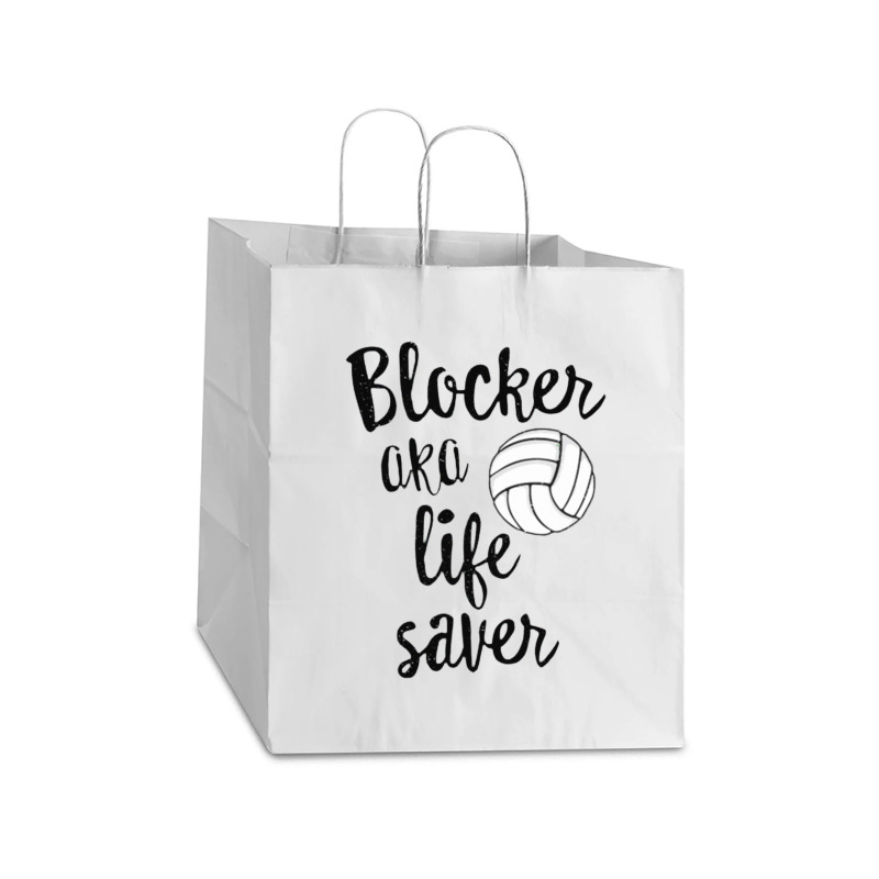 Blocker Aka Life Saver Funny Volleyball T Shirt Defense [converted] Co Take Out Paper Bag - 14 X 10 X 15 1/2 | Artistshot