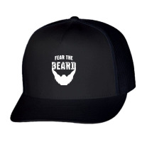 Fear The Beard Trucker Cap | Artistshot