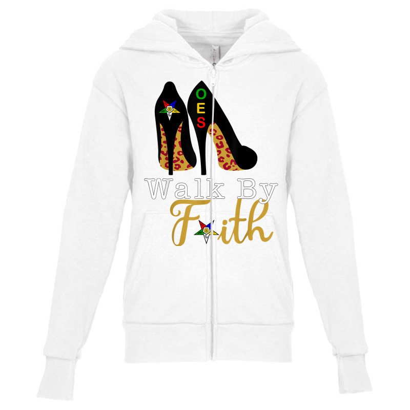 Oes Fatal Sister Walk By Faith Eastern Star Mother's Day T Shirt Youth Zipper Hoodie by phuongvu | Artistshot