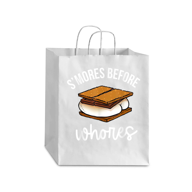 S'mores Before Whores Apparel T Shirt Debie Paper Bag - 10 X 5 X 13 | Artistshot