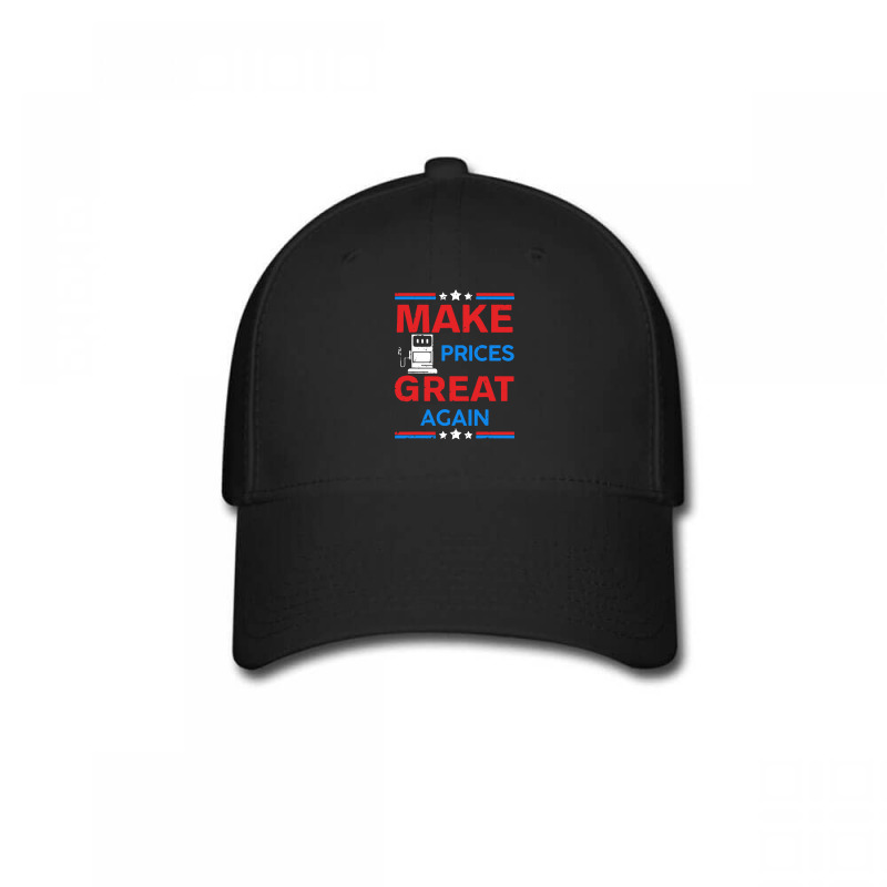 Funny Pro Trump Supporter Make Gas Prices Great Again Baseball Cap by WuzzTees | Artistshot