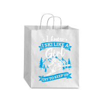 I Know I Ski Like A Girl Try To Keep Up T Shirt Debie Paper Bag - 10 X 5 X 13 | Artistshot