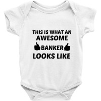 Banker Awesome Baby Bodysuit | Artistshot