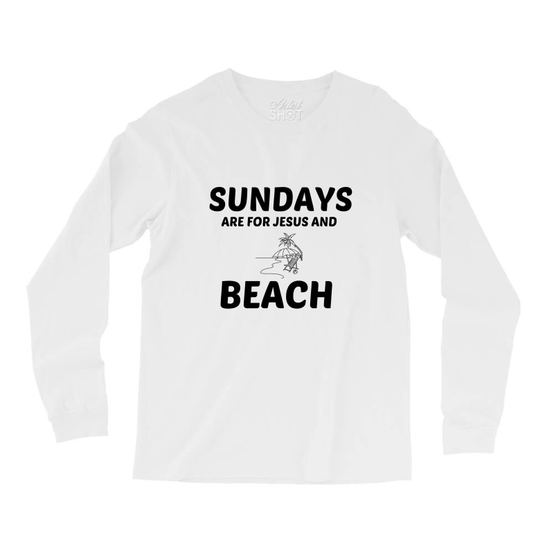 Beach And Jesus Sunday Long Sleeve Shirts | Artistshot