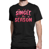 Single Season Classic T-shirt | Artistshot