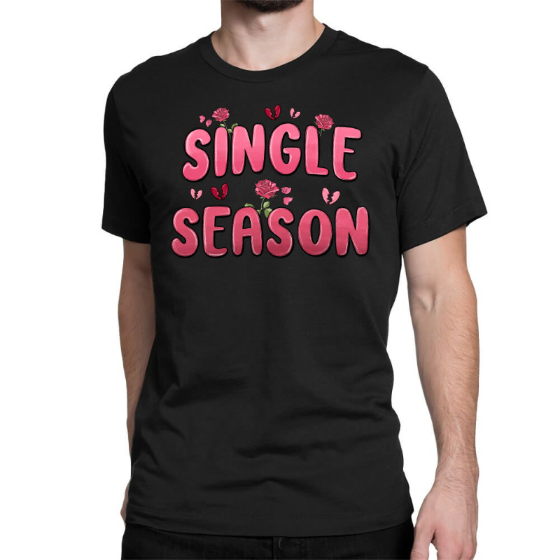 Single Season Classic T-shirt by MaliasSmallBusiness | Artistshot