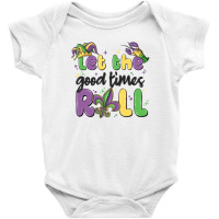 Let The Good Times Roll Baby Bodysuit | Artistshot