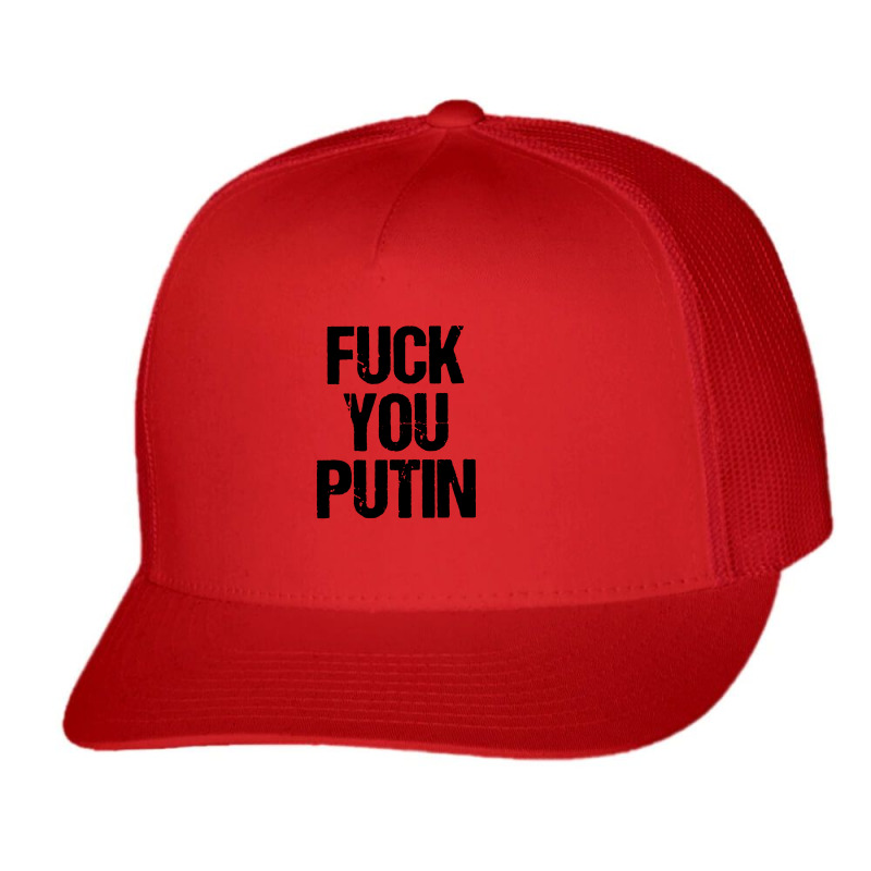 F You Putin Trucker Cap | Artistshot