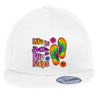 Life Is Better In Flip Flops Flat Bill Snapback Cap | Artistshot