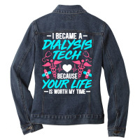 Dialysis Technician Gifts T  Shirt I Became A Dialysis Technician Hemo Ladies Denim Jacket | Artistshot