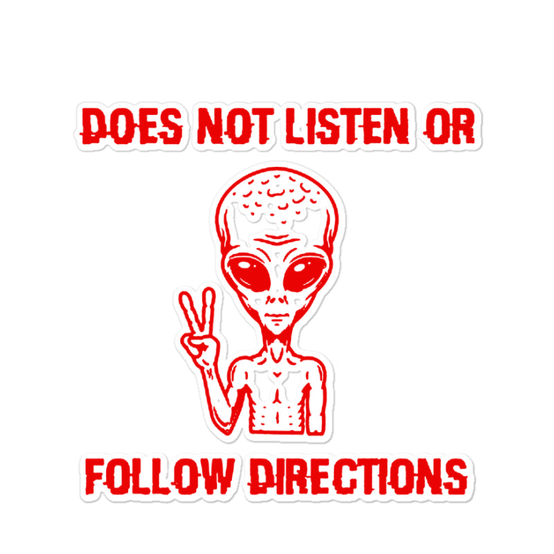 Does Not Listen Or Follow Directions Sticker | Artistshot