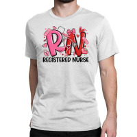 Rn Registered Nurse Valentines Day Classic T-shirt | Artistshot