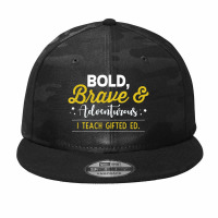 Bold Brave Adventurous Teacher Camo Snapback | Artistshot