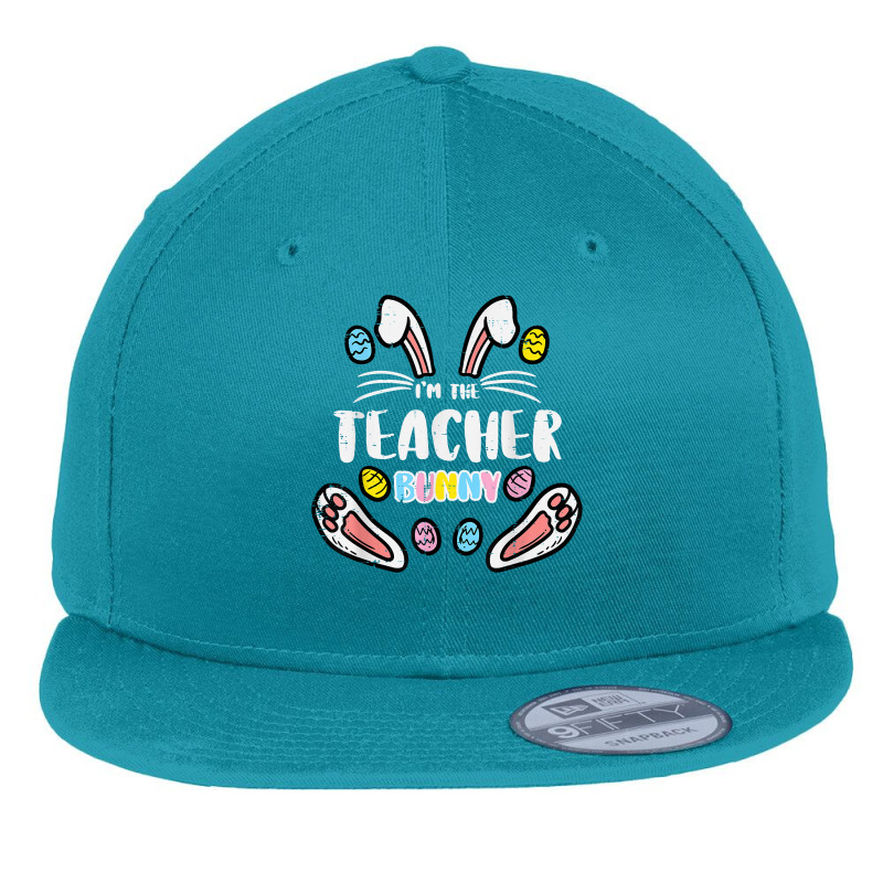 Im The Teacher Bunny Cute Easter Matching Family Rabbit T Shirt Flat Bill Snapback Cap | Artistshot