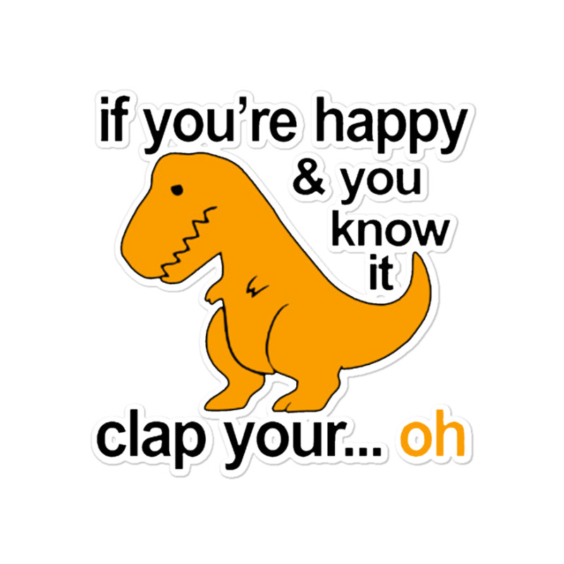 T Rex Clap Your Hands Classic Sticker | Artistshot