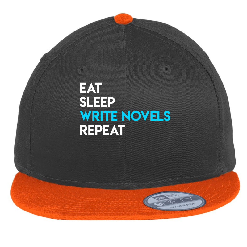 Eat Sleep Write Writing Novel Writer Flat Bill Snapback Cap by EnturArt | Artistshot