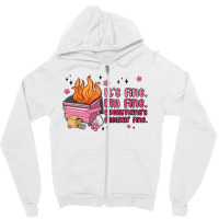 It's Fine I'm Fine Everything's Freakin' Fine Zipper Hoodie | Artistshot