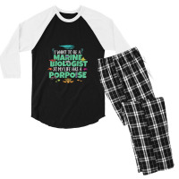 I Want To Be A Marine Biologist Porpoise Animal Pun Men's 3/4 Sleeve Pajama Set | Artistshot