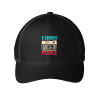 Photographer T  Shirt I Shoot People T  Shirt Mesh Cap | Artistshot