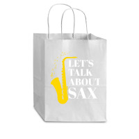 Saxophone Pun T  Shirt Let’s Talk About Sax Cub Paper Bag - 8 X 4 1/2 X 10 1/4 | Artistshot