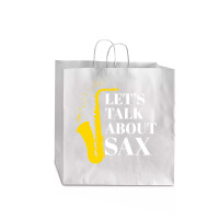 Saxophone Pun T  Shirt Let’s Talk About Sax Jumbo Paper Bag - 18 X 7 X 18 3/4 | Artistshot