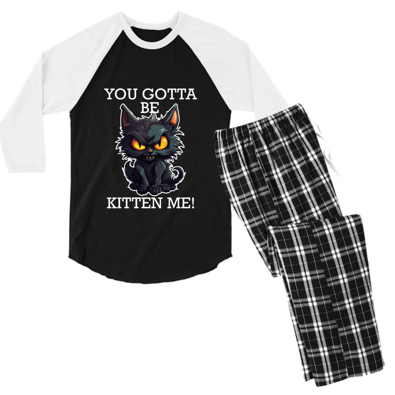 Baby Black Cat - You Gotta Be Kitten Me! Men's 3/4 Sleeve Pajama Set by velvetroom | Artistshot