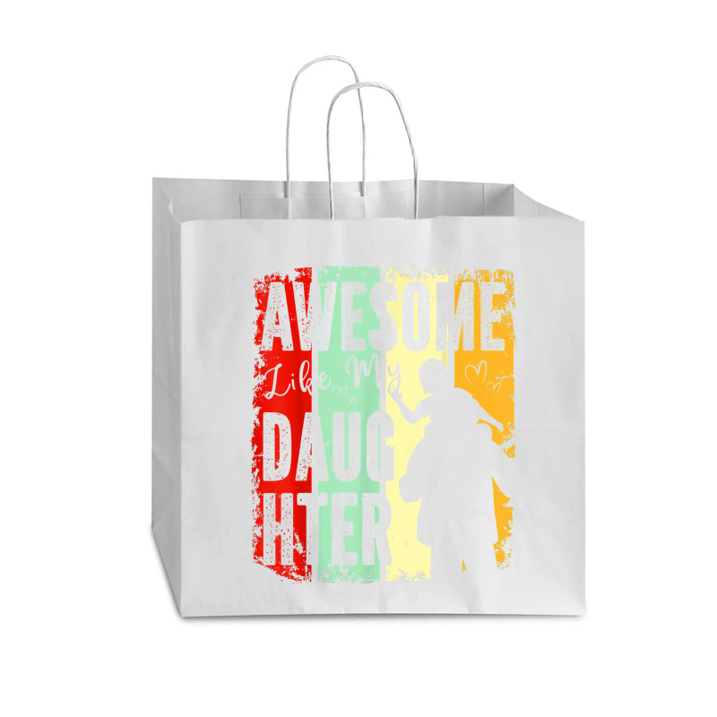 Awesome Like My Daughter Father Day Gifts From Daughter Vogue Paper Bag - 16 X 6 X 12 | Artistshot