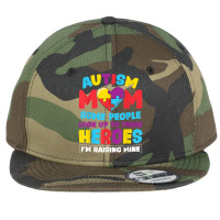 Autism Mom People Look Up Their Heroes Raising Mine Gift T Shirt Flat Bill Snapback Cap | Artistshot