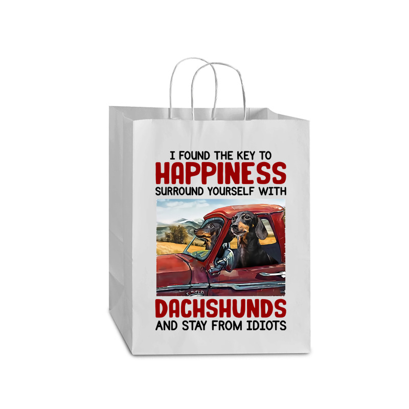 Dachshund Dog I Found Key To Happiness Surround Yourself With Dachshun Mart Paper Bag -13 X 7 X 17 | Artistshot