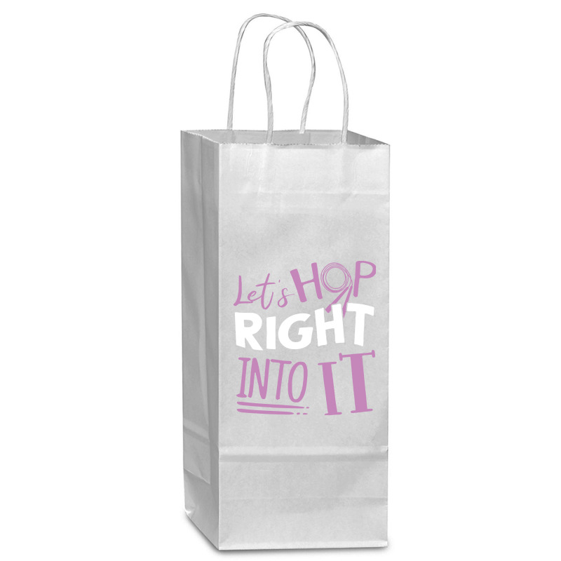 Rope T  Shirt Jump Rope Skipping Rope Jumping Lets Hop Right Into It T Wine Paper Bag - 5 1/2 X 3 1/4 X 13 | Artistshot