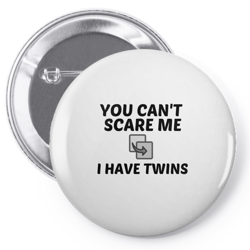 I Have Twins Pin-back Button | Artistshot