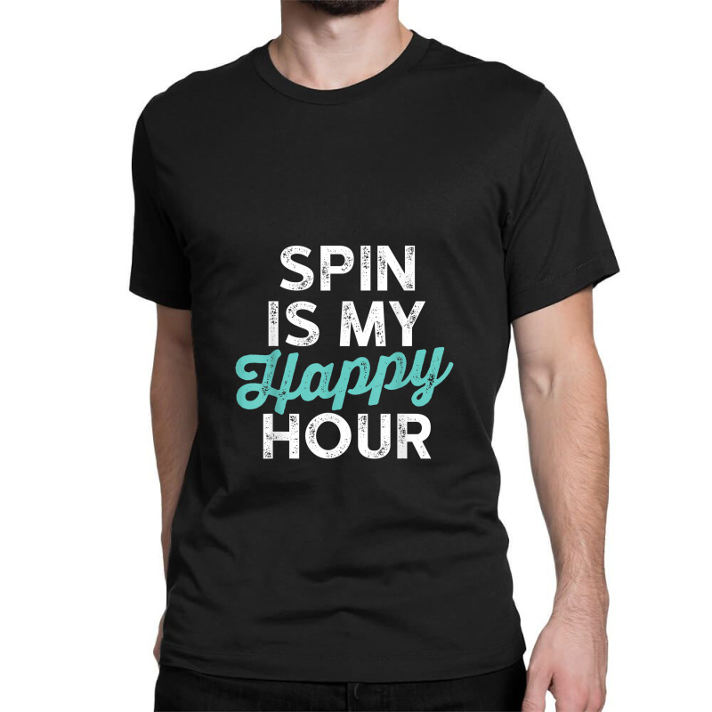 Spin Is My Happy Hour Fitness Classic T-shirt by Vivu991 | Artistshot