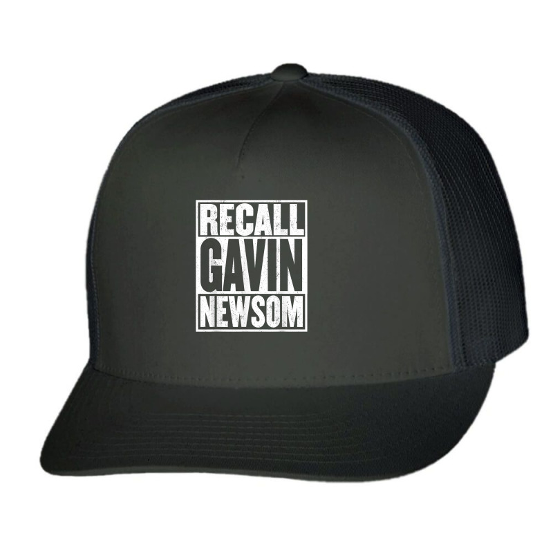 Recall Gavin Newsom Shirt California My Governor Is An Idiot T Shirt Trucker Cap by AakritiRosek1997 | Artistshot