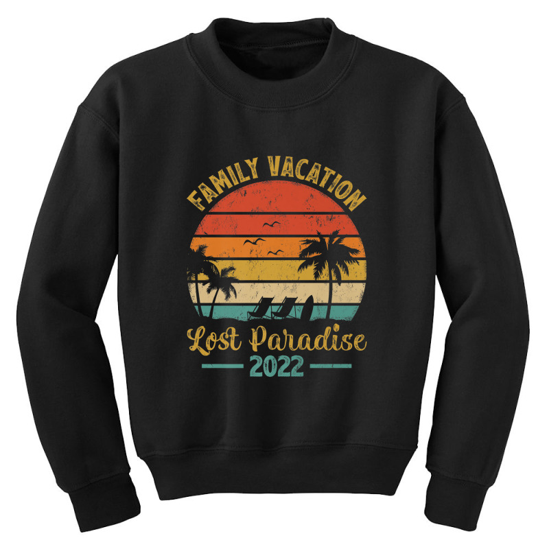 Family Vacation 2022 Palm Tree Vintage Lost Paradise Beach Premium Youth Sweatshirt by Tiktify | Artistshot