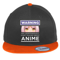 Warning May Spontaneously Start Talking About Anime Flat Bill Snapback Cap | Artistshot