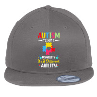 Autism Its Not A Disability Its A Dif T  Shirt Autism It's Not A Disab Flat Bill Snapback Cap | Artistshot