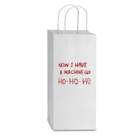 Now I Have A Machine Gun Ho Ho Ho Sweatshirt Double Wine Paper Bag - 6 1/2 X 3 1/2 X 12 3/8 | Artistshot