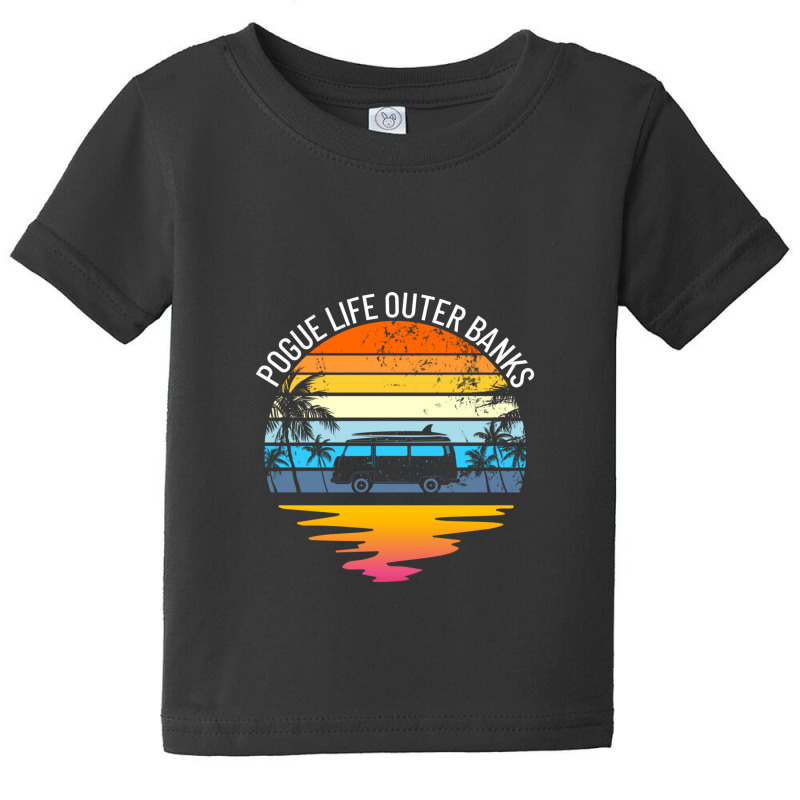 Pogue Life Outer Banks North Carolina Vacation Travel Baby Tee by LemonJack | Artistshot