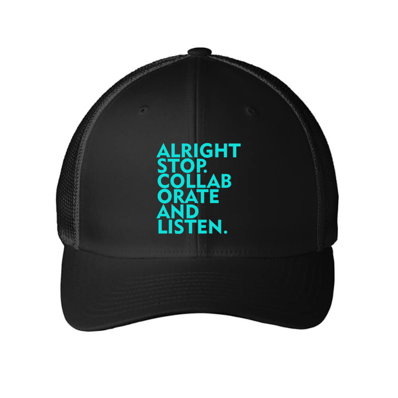 Alright Stop Collaborate And Listen Mesh cap by surawisesar | Artistshot