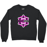 Steminist Women In Science Stem Atom Crewneck Sweatshirt | Artistshot