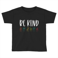 Stop Bullying Kindness Matters Be Kind Sign Language Colorful Toddler T-shirt | Artistshot