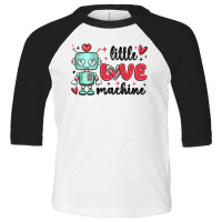 Little Love Machine Toddler 3/4 Sleeve Tee | Artistshot