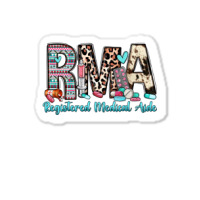 Rma Registered Medical Aide Sticker | Artistshot